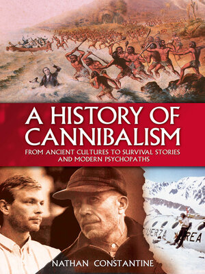 cover image of A History of Cannibalism